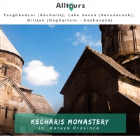 Tsaghkadzor (Kecharis), Lake Sevan, Dilijan (Haghartsin - Goshavank)