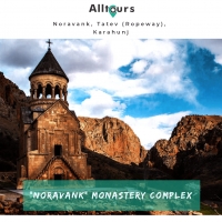 Noravank, Tatev (Ropeway), Karahunj